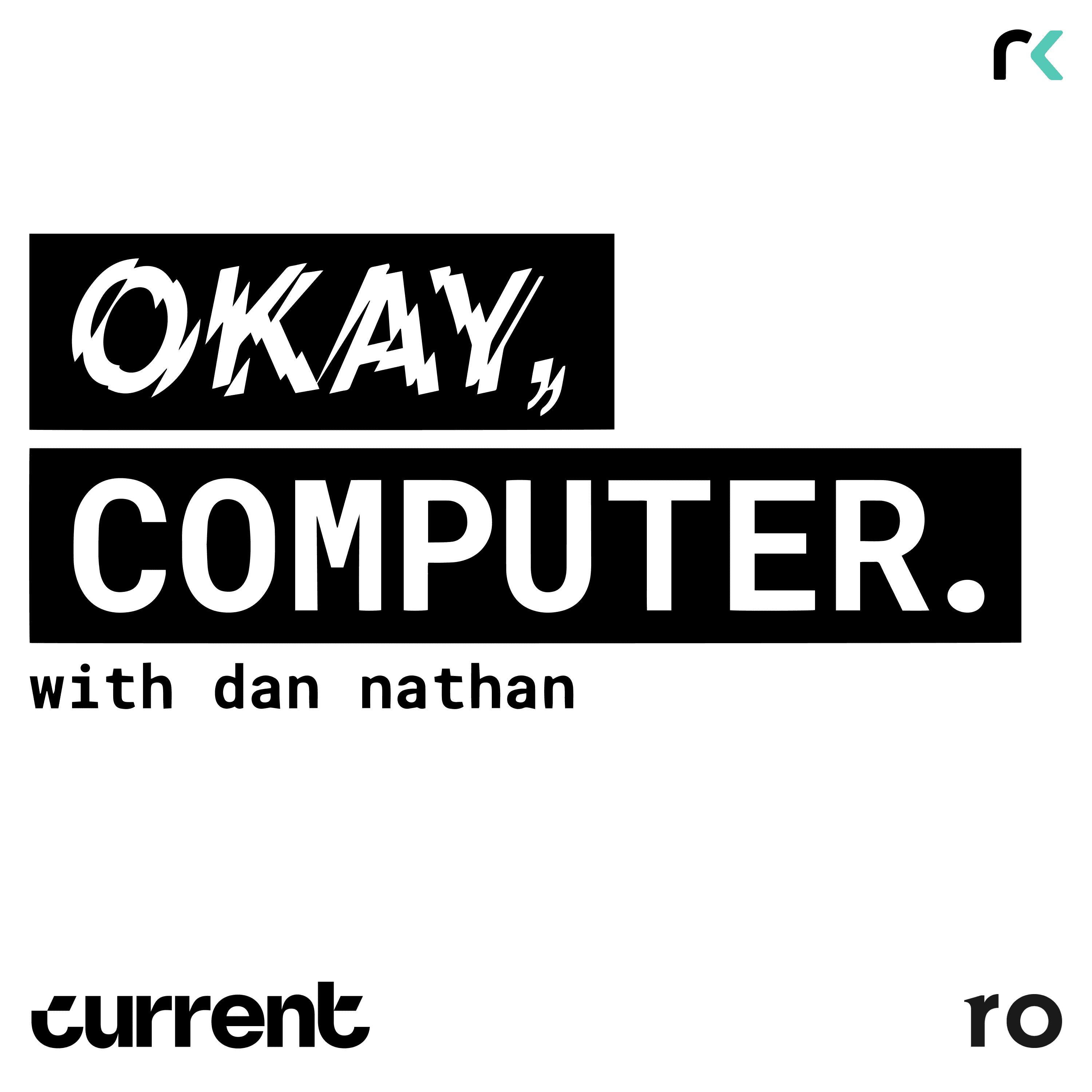 Okay, Computer. Podcast: I Sigh with My Little AI; Conversations with Deirdre Bosa and Scott Cohen of JKBX